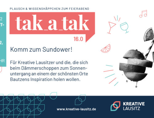 TAKATAK NO. 16// Bautzen – Budyšin// Dienstag 30.08.2022